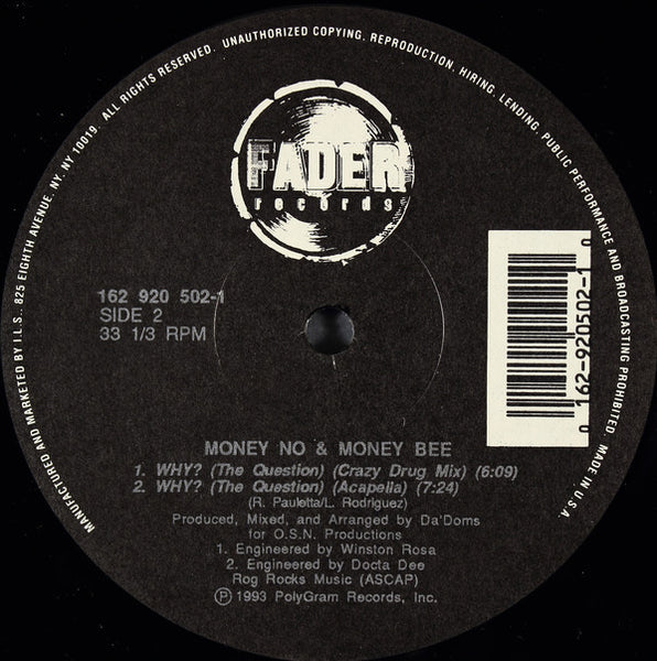 Money No & Money Bee : Why? (The Question) (12")