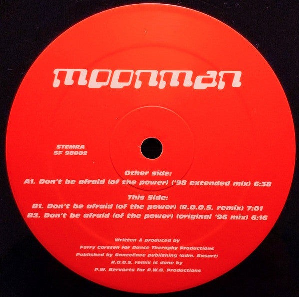 Moonman : Don't Be Afraid (Of The Power) (12")