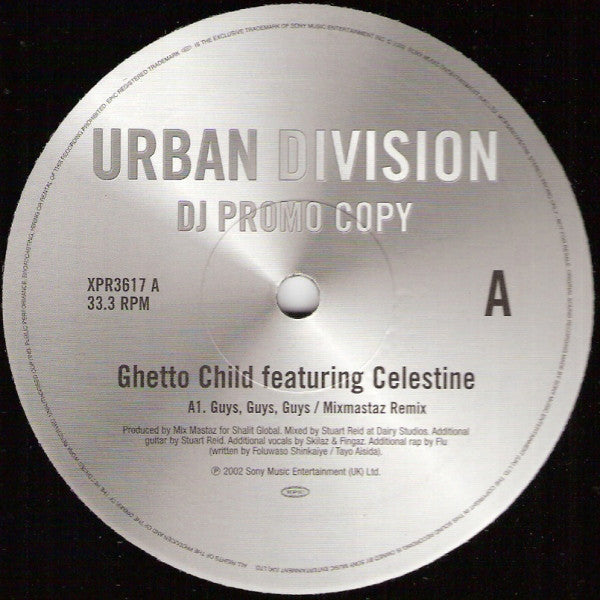 Ghetto Child (2) Featuring Celestine (3) : Guys, Guys, Guys (Mixmastaz Remix) (12", Promo)
