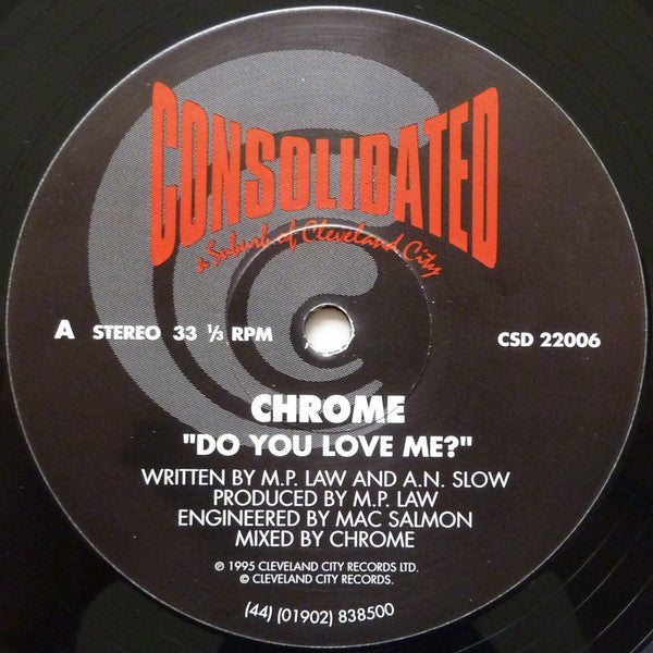 Chrome (4) : Do You Love Me? (Ascend) / This Place (I Want You) (12")