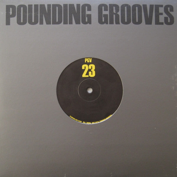 Pounding Grooves : Pounding Grooves 23 (10")
