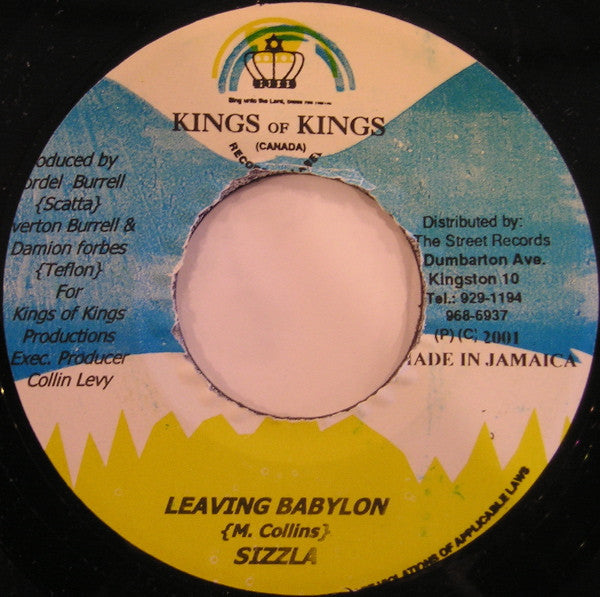 Sizzla : Leaving Babylon (7")