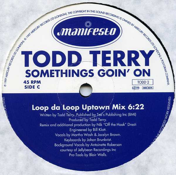 Todd Terry Featuring Martha Wash & Jocelyn Brown : Somethings Goin' On (2x12", Promo)
