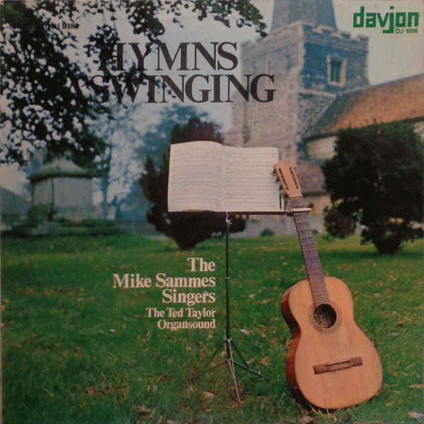 Mike Sammes Singers / The Ted Taylor Organsound : Hymns A' Swinging (LP, Album)