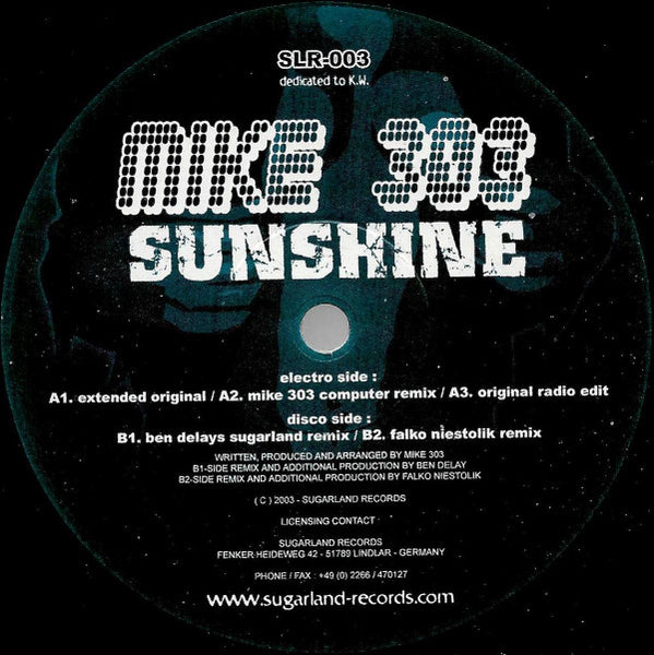 Mike 303 : Sunshine (12")