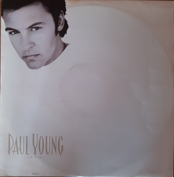 Paul Young : Oh Girl (12")