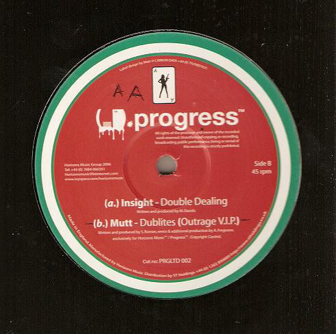 Insight (7) / Mutt : Double Dealing / Dublites (Outrage V.I.P.) (12")