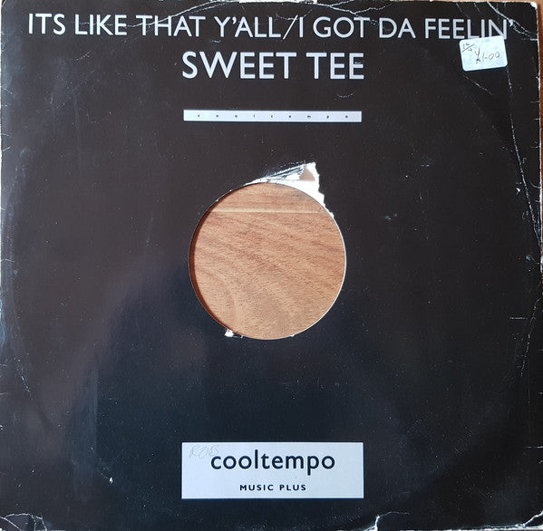 Sweet Tee : It's Like That Y'all / I Got Da Feelin' (12")