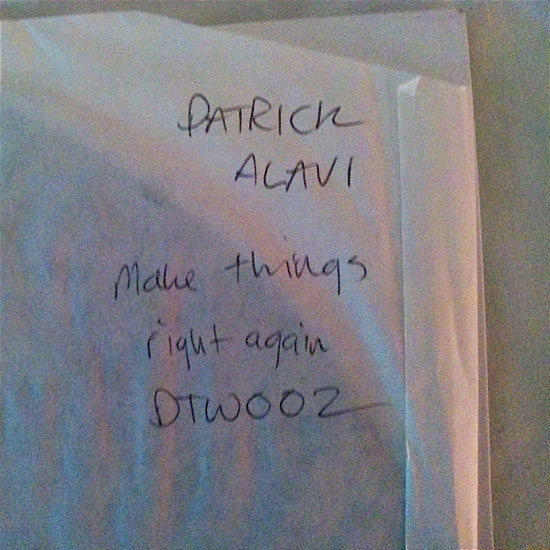 Patrick Alavi : Make Things Right Again (12")