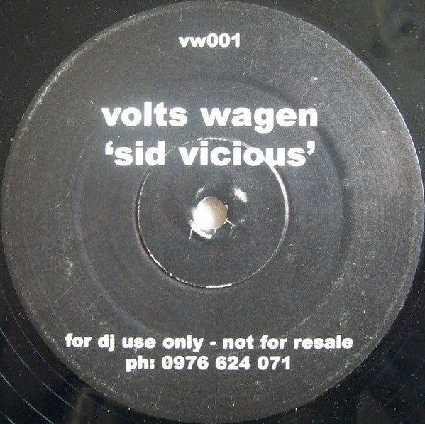 Volts Wagen : Sid Vicious (12", S/Sided)