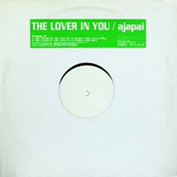 Ajapai : The Lover In You (B-15 Project Mixes) (12", Promo, W/Lbl)