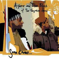 Asheru And Blue Black Of The Unspoken Heard : Soon Come... (2xLP, Album)