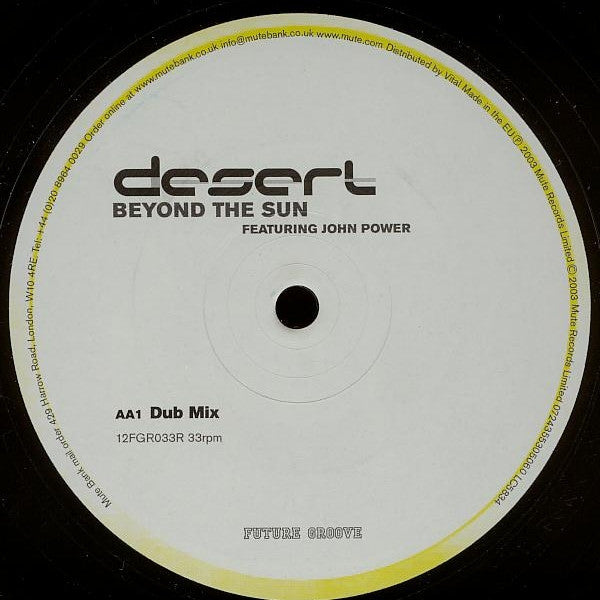 Desert Featuring John Power : Beyond The Sun (12")