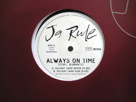 Ja Rule : Always On Time (Delight Camp Remixes) (12", Promo)