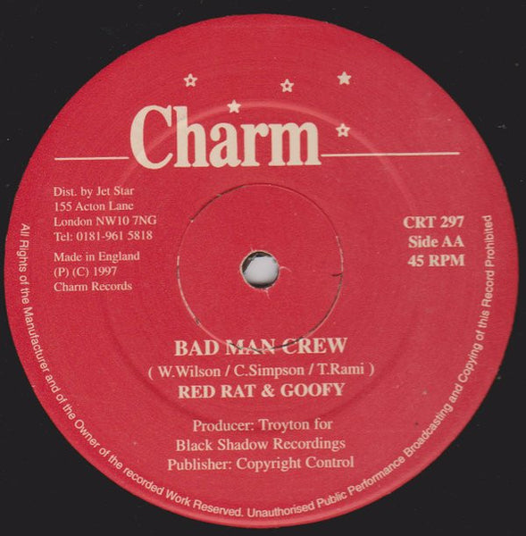 Red Rat / Goofy : Can"t Manage / Bad Man Crew (12")