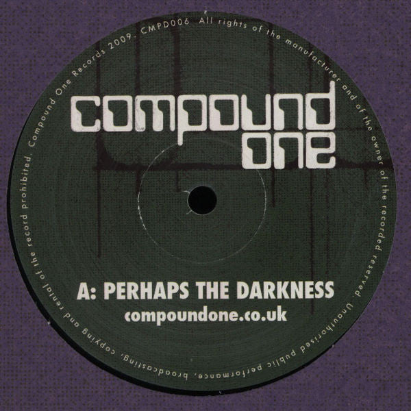 Compound One : Perhaps The Darkness / Bad Magic (12")