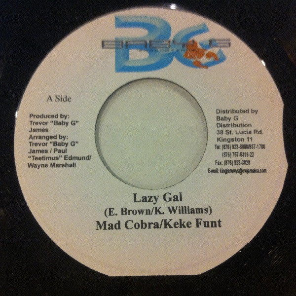 Mad Cobra / Keke Funt* : Lazy Gal (7")