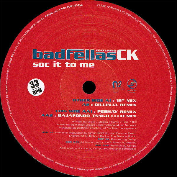 Badfellas Featuring CK* : Soc It To Me (12", Promo)