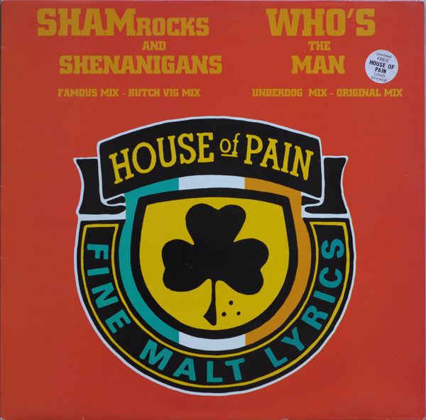 House Of Pain : Shamrocks And Shenanigans / Who's The Man (12")