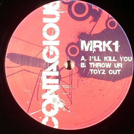 MRK1* : I'll Kill You (12")
