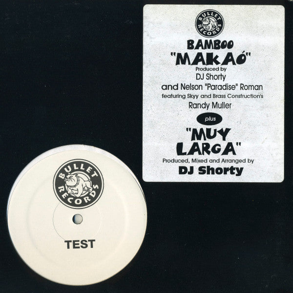 DJ Shorty : Bamboo "Makaó" (12", TP)