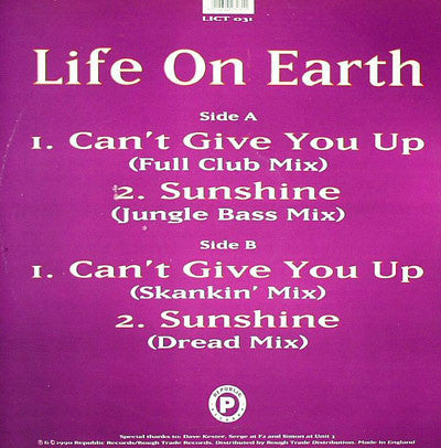 Life On Earth : Can't Give You Up (12")