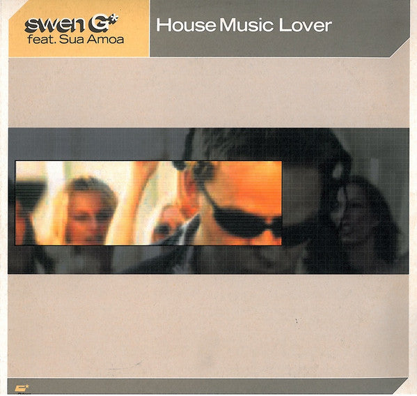 Swen G* : House Music Lover (12")