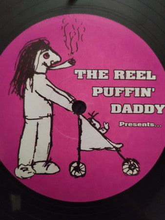 The Reel Puffin' Daddy : Raw House (12")