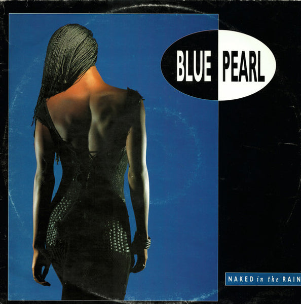 Blue Pearl : Naked In The Rain (12", Single)