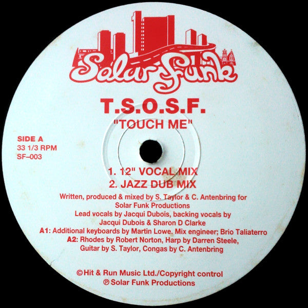 T.S.O.S.F. : Touch Me (12")