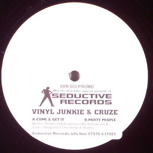 Vinyl Junkie & Cruze : Come & Get It / Party People (12", Promo, W/Lbl)