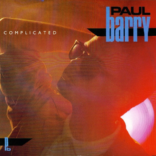Paul Barry : Complicated (12")