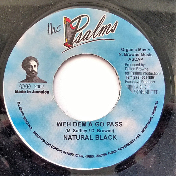 Natural Black / Iyundai : Weh Dem A Go Pass / Haile I Chant (7", Single)