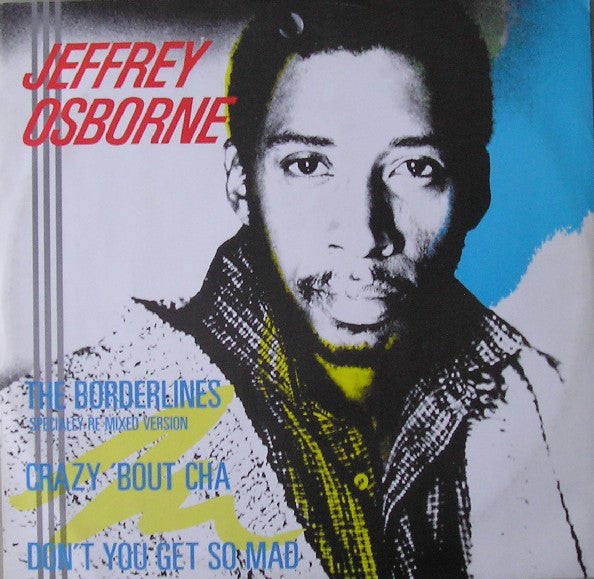 Jeffrey Osborne : The Borderlines (12")