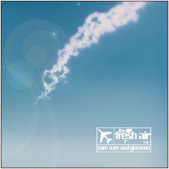 Sam Sure and Giacomo : The Fresh Air EP (12")