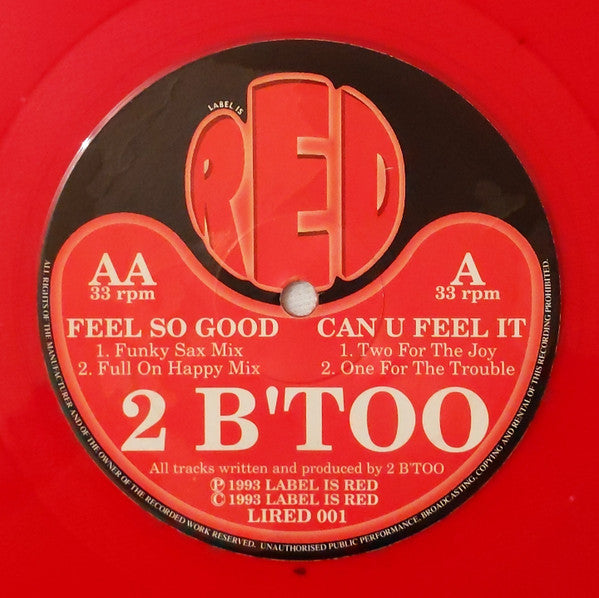 2 B'Too : Can U Feel It / Feel So Good (12", Red)
