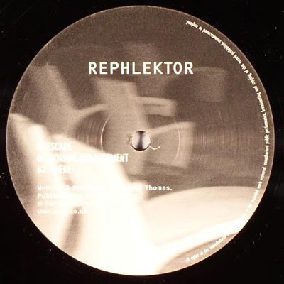Rephlektor : Escape (12")