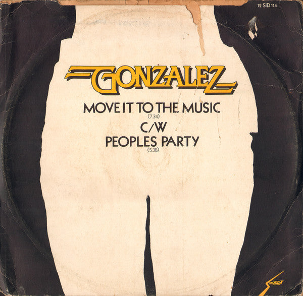 Gonzalez : Move It To The Music (12")