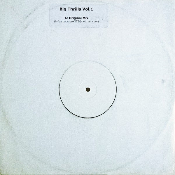 Unknown Artist : Big Thrills Vol. 1 (12", S/Sided, W/Lbl)