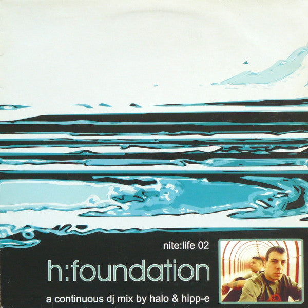 H:Foundation* : Nite:Life 02 (2xLP, Comp)