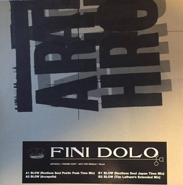 Fini Dolo : Blow (12")