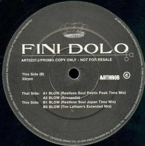 Fini Dolo : Blow (12")