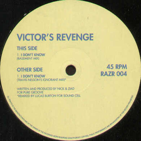 Victor's Revenge : I Don't Know (12")