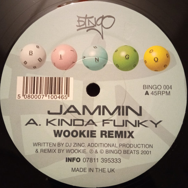 Jammin* : Kinda Funky (Wookie Remix) (12")