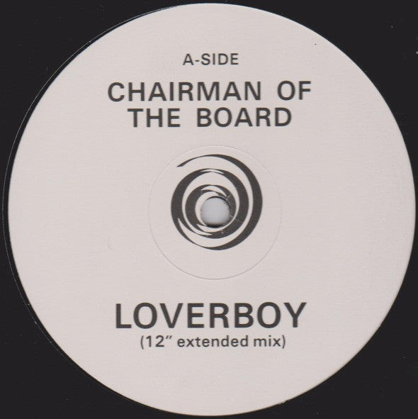 Chairman Of The Board* : Loverboy (12", Single)