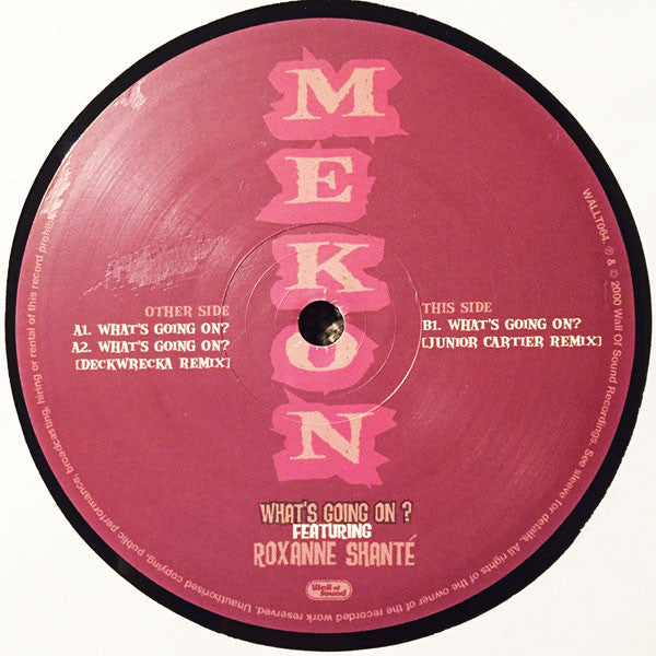Mekon Featuring Roxanne Shanté : What's Going On? (12")