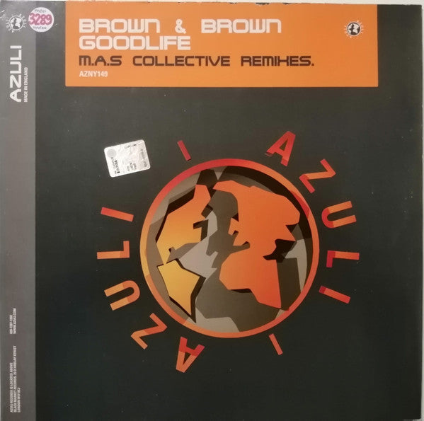 Brown & Brown : Goodlife (M.A.S. Collective Remixes) (12")