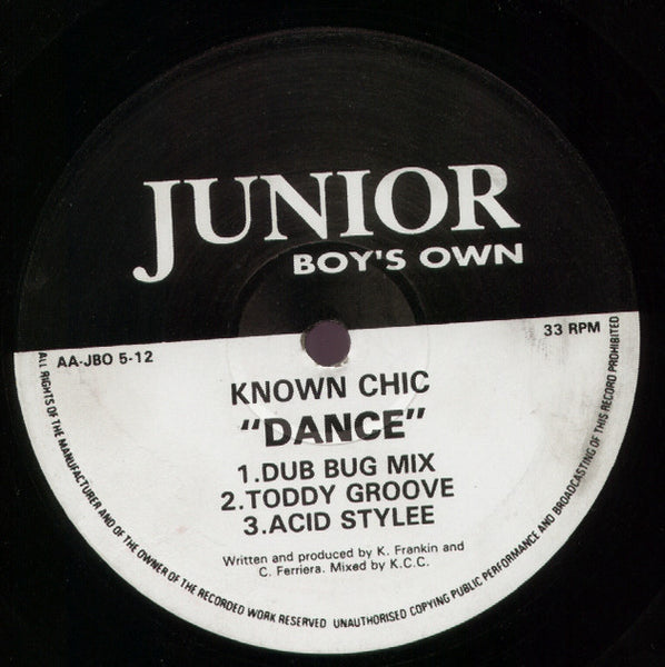 Known Chic : Dance (12")