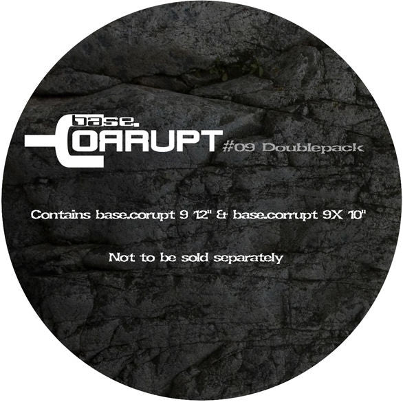 Matt Green / D-Formed : Base.Corrupt #09 (12" + 10")