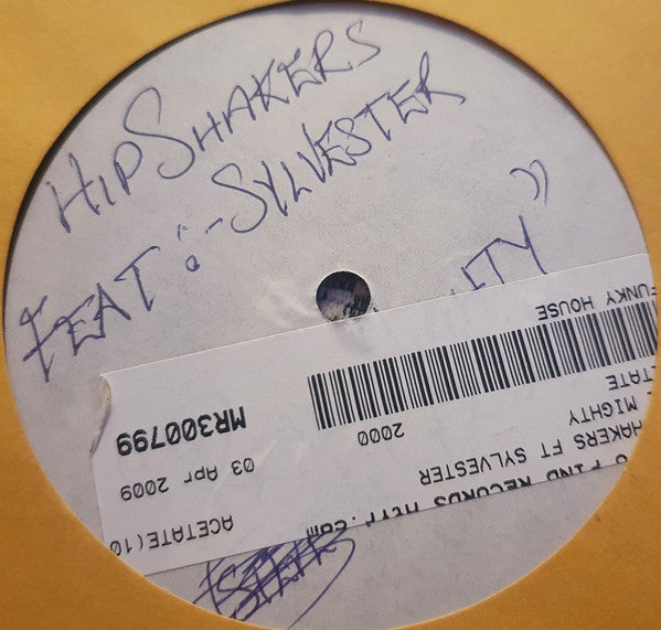 Hip Shakers Feat Sylvester : Real Mighty  (Acetate, 10", S/Sided)